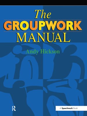 cover image of The Groupwork Manual